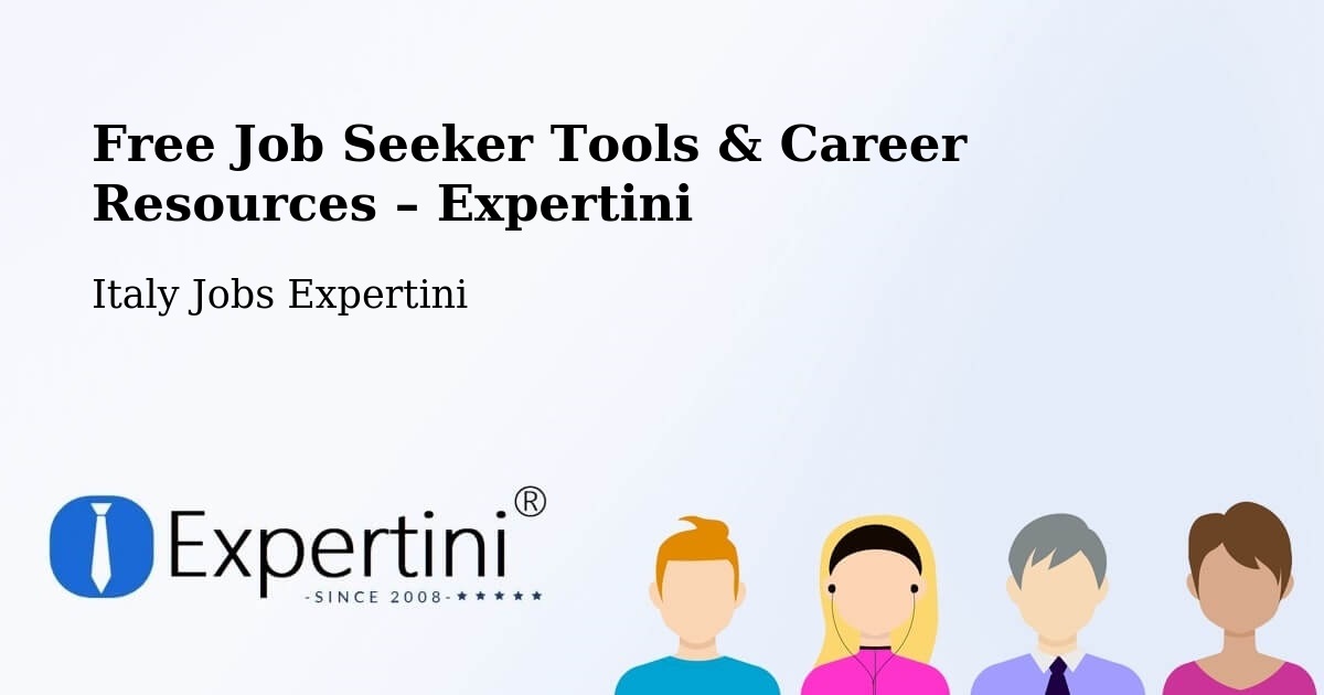 Free Job Seeker Tools & Career Resources – Trieste - Trieste, Italy Jobs Expertini