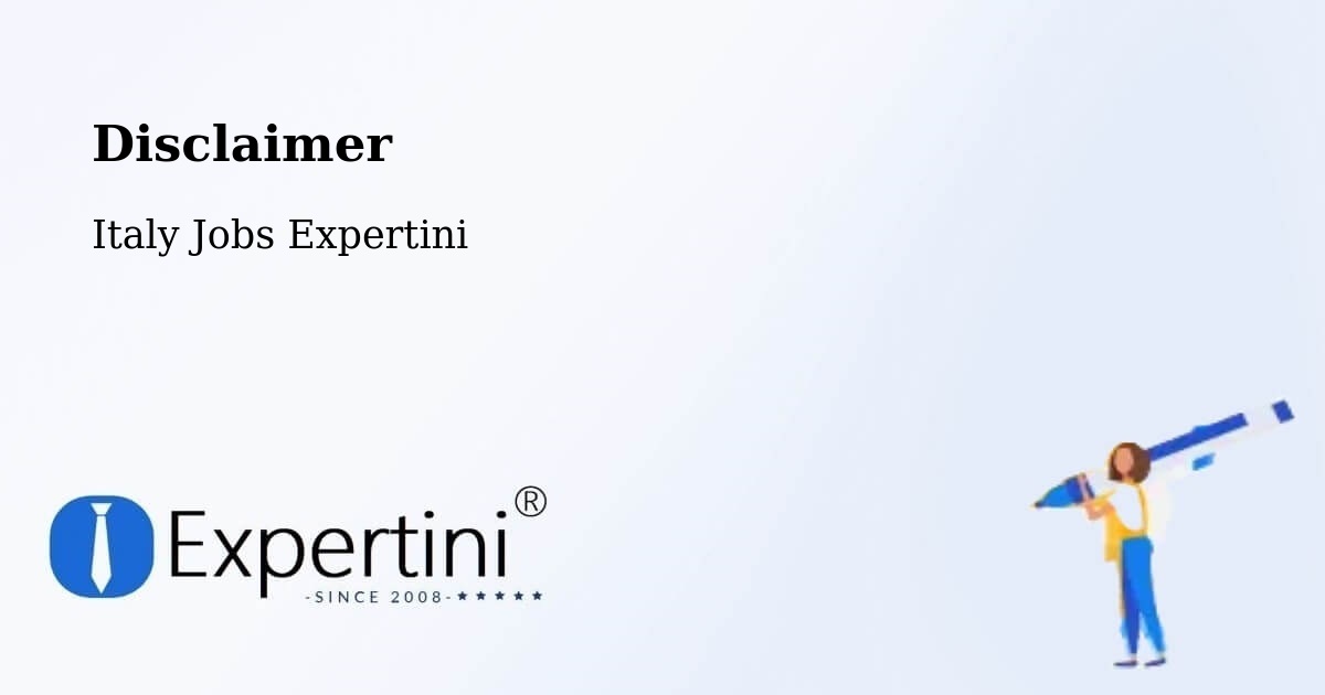 Disclaimer – Trieste - Italy Jobs Expertini